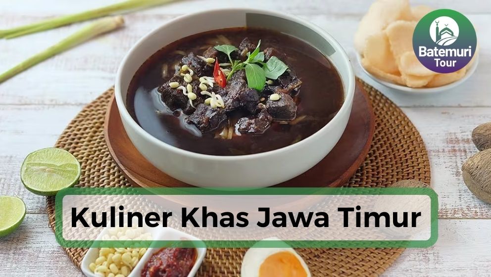 7 Makanan Khas Jawa Timur yang Menggugah Selera, Cobain Ya!!